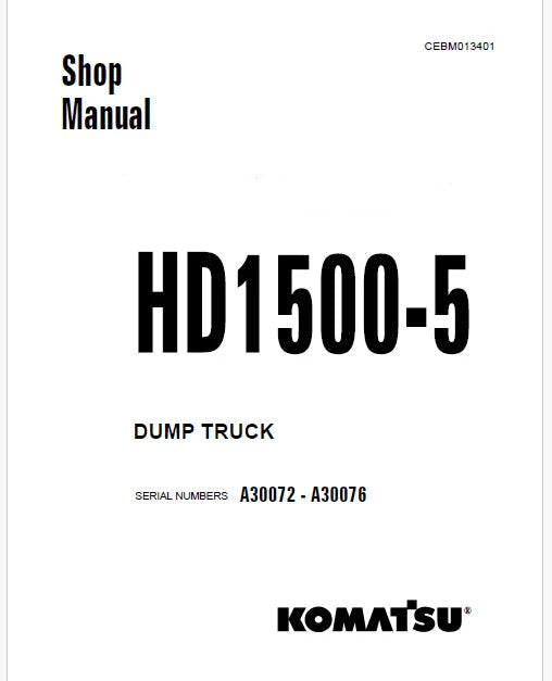 Komatsu HD1500-5 Dump Truck Pdf Repair Service Manual Sn A30072 - A30076