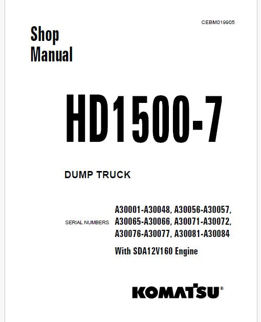 Komatsu HD1500-7 Dump Truck Pdf Repair Service Manual Sn A30001-A30048, A30056-A30057, A30065-A30066, A30071-A30072, A30076-A30077, A30081-A30084
