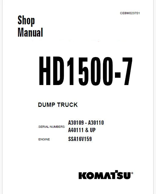Komatsu HD1500-7 Dump Truck Pdf Repair Service Manual Sn A30109 - A30110, A40111 and UP