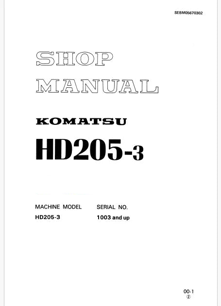 Komatsu HD205-3 Dump Truck Pdf Repair Service Manual Sn 1003 and UP