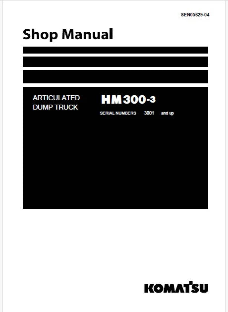 Komatsu HM300-3 Articulated Dump Truck Pdf Shop Repair Service Manual Sn 2001 and UP (JPN)