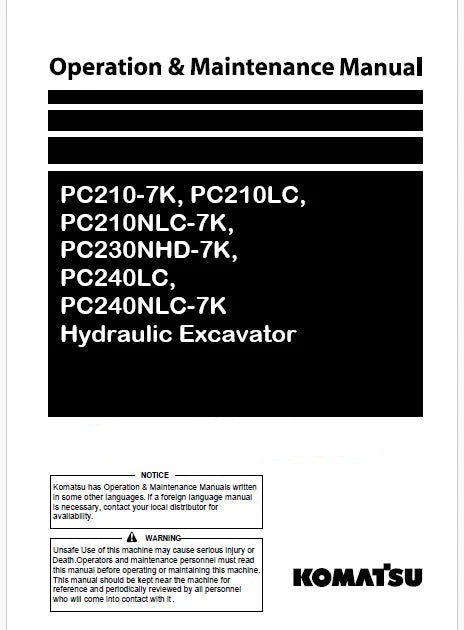 Komatsu PC210-7K, PC210LC, PC210NLC-7K, PC230NHD-7K, PC240LC, PC240NLC-7K Hydraulic Excavator Pdf Operation and Maintenance Manual