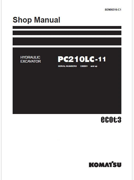 Komatsu PC210LC-11 Hydraulic Excavator Pdf Shop Repair Service Manual Sn C80001 and UP