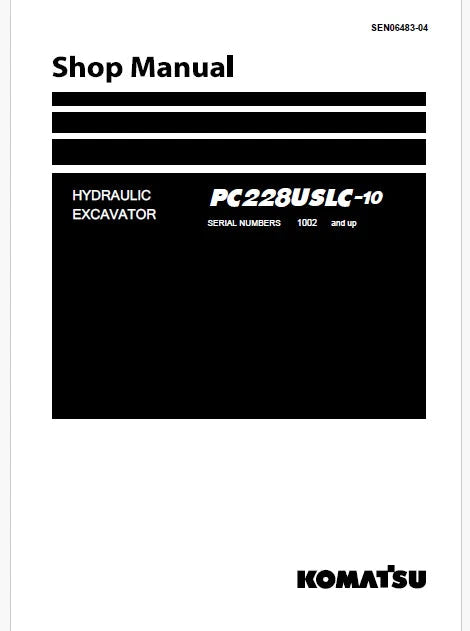 Komatsu PC228USLC-10 Hydraulic Excavator ecot3 Pdf Shop Repair Service Manual Sn 1002 and UP