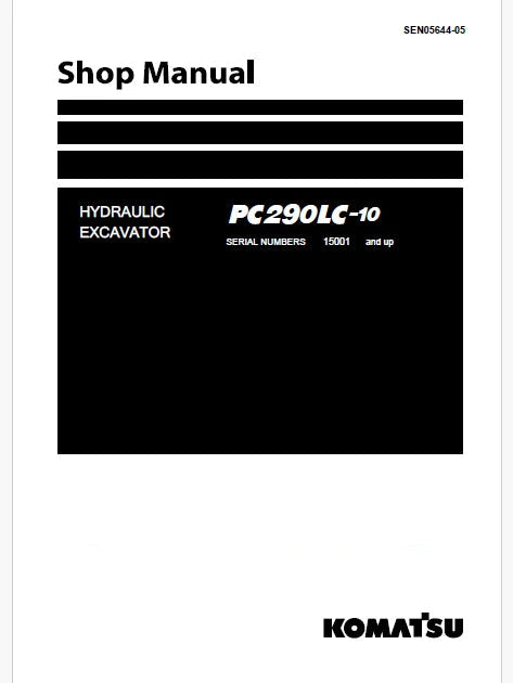 Komatsu PC290LC-10 Hydraulic Excavator Pdf Shop Repair Service Manual Sn 15001 and UP