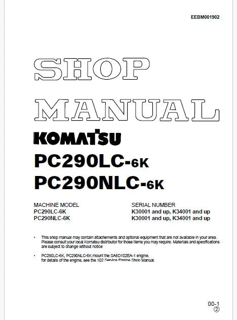 Komatsu PC290LC-6K, PC290NLC-6K Hydraulic Excavator Pdf Shop Repair Service Manual Sn K30001 and UP