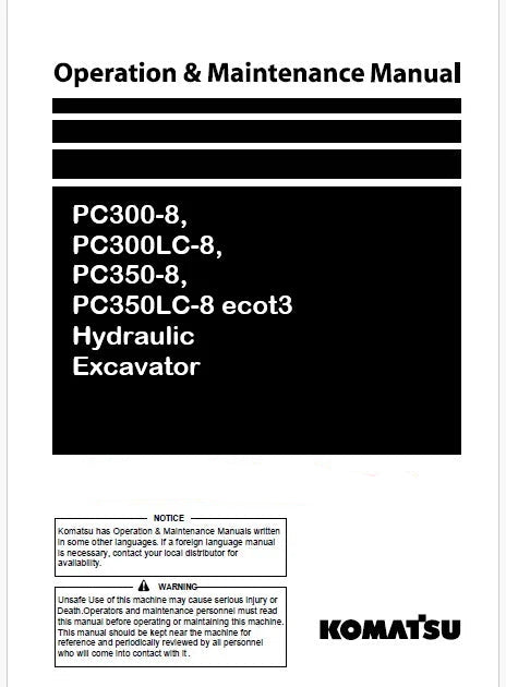 Komatsu PC300-8, PC300LC-8, PC350-8, PC350LC-8 ecot3 Hydraulic Excavator Pdf Operation and Maintenance Manual