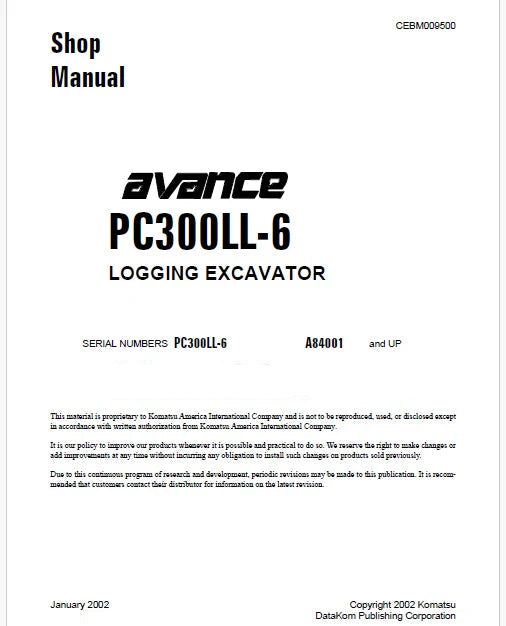 Komatsu PC300LL-6 avance Logging Excavator Pdf Shop Repair Service Manual Sn A84001 and UP