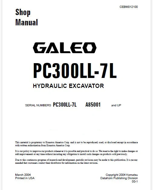 Komatsu PC300LL-7L GALEO Hydraulic Excavator Pdf Shop Repair Service Manual Sn A85001 and UP
