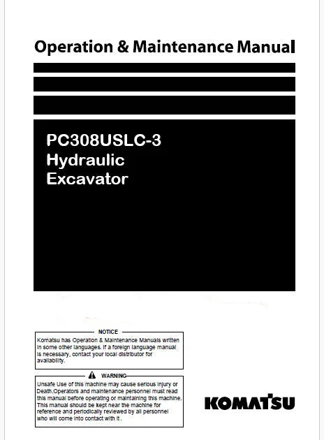 Komatsu PC308USLC-3 Hydraulic Excavator Pdf Operation and Maintenance Manual