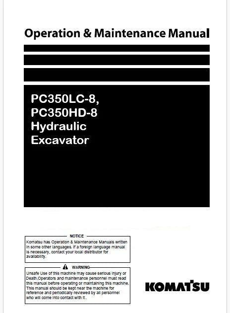 Komatsu PC350LC-8, PC350HD-8 Hydraulic Excavator Pdf Operation and Maintenance Manual