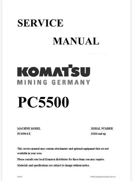 Komatsu PC5500-6 E Hydraulic Mining Shovel Pdf Repair Service Manual Sn 15016 and UP