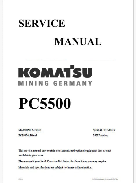 Komatsu PC5500-6 Hydraulic Mining Shovel Pdf Repair Service Manual Sn 15017 and UP