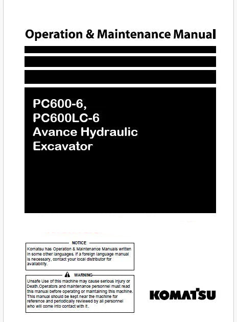 Komatsu PC600-6, PC600LC-6 Avance Hydraulic Excavator Pdf Operation and Maintenance Manual