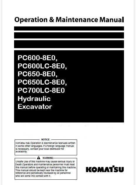 Komatsu PC600-8E0, PC600LC-8E0, PC650-8E0, PC650LC-8E0, PC700LC-8E0 Hydraulic Excavator Pdf Operation and Maintenance Manual
