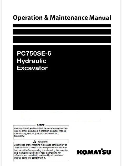 Komatsu PC750SE-6 Hydraulic Excavator Pdf Operation and Maintenance Manual