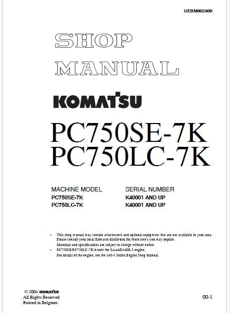 Komatsu PC750SE-7K, PC750LC-7K Hydraulic Excavator Pdf Shop Repair Service Manual Sn K40001 and UP