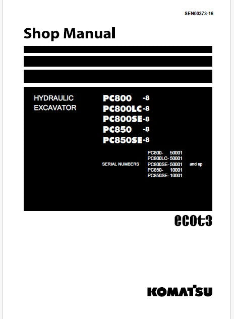 Komatsu PC800-8, PC800LC-8, PC800SE-8 Hydraulic Excavator Pdf Shop Repair Service