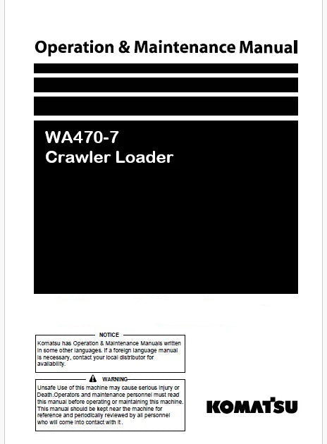 Komatsu WA470-7 Crawler Loader Pdf Operation and Maintenance Manual