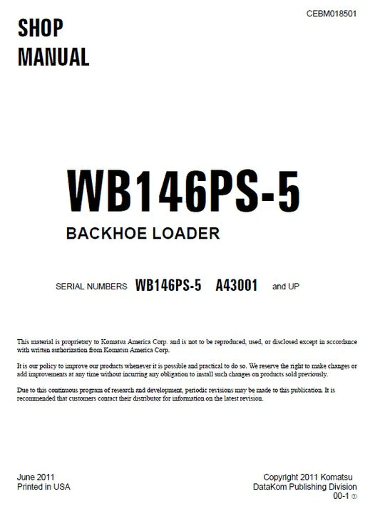Komatsu WB146PS-5 Backhoe Loader Pdf Shop Repair Service Manual Sn A43001 And UP