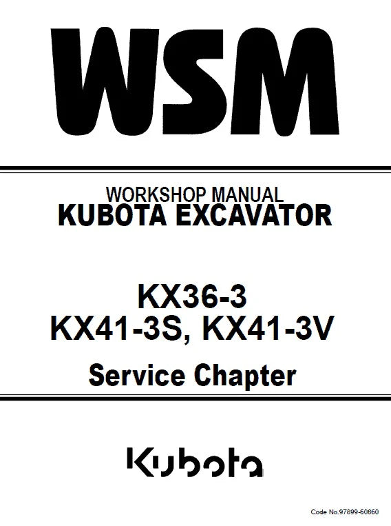 Kubota KX36-3, KX41-3S, KX41-3V Excavator Pdf Repair Service Manual