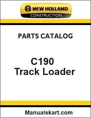 New Holland C190 Compact Track Loader Pdf Parts Manual