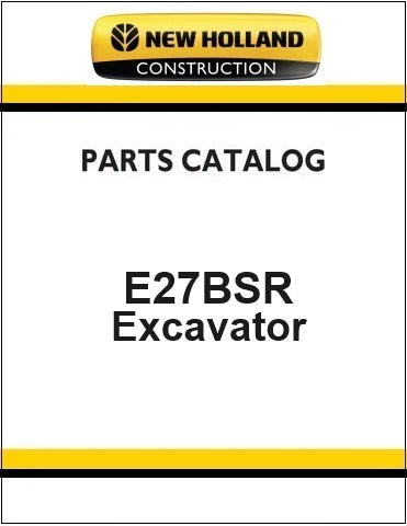 New Holland E27BSR Compact Crawler Excavator Pdf Parts Manual