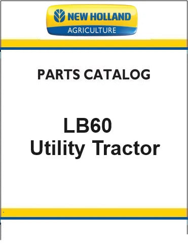 New Holland LB60 Utility Tractor Pdf Parts Catalog Manual