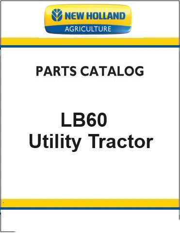 New Holland LB60 Utility Tractor Pdf Parts Manual