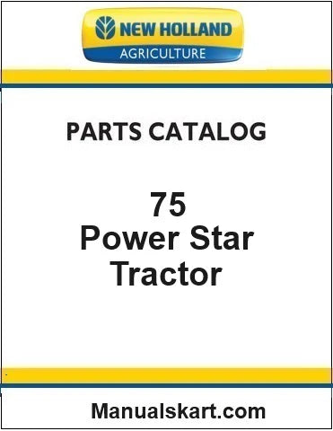New Holland Power Star 75 Tractor Pdf Parts Catalog Manual (Tier 4a)