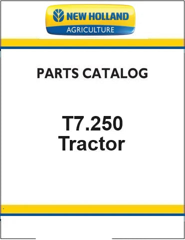 New Holland T7.250 Tractor Pdf Parts Catalog Manual