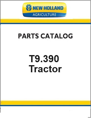 New Holland T9.390 Tractor Pdf Parts Catalog Manual