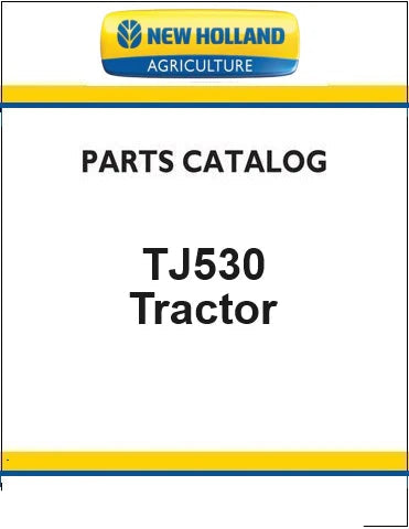 New Holland TJ530 Tractor Pdf Parts Manual