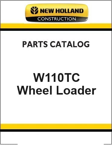 New Holland W110TC Wheel Loader Pdf Parts Manual