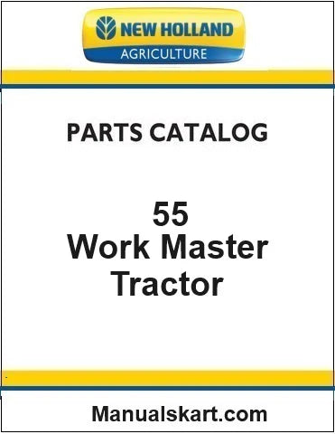 New Holland Work Master 55 Tractor Pdf Parts Catalog Manual