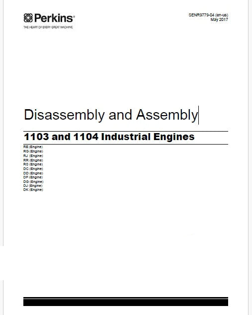 Perkins 1103 and 1104 Industrial Engines Pdf Disassembly and Assembly Manual