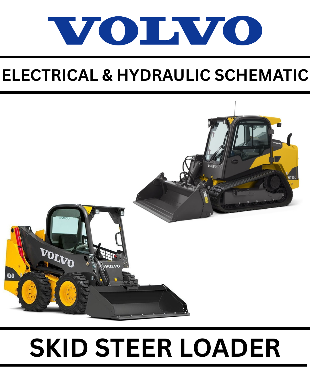 VOLVO MC60C SKID STEER LOADER ELECTRICAL & HYDRAULIC SCHEMATIC PDF MANUAL