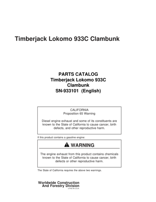 Timberjack Lokomo 933, 933C Clambunk (SN 933101 – 933122) Parts Catalog Manual – PC933101