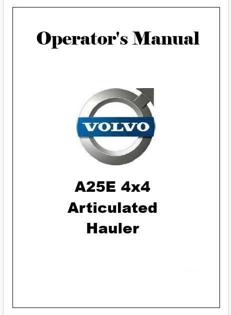 Volvo A25E 4x4 Articulated Hauler Pdf Operator's Manual