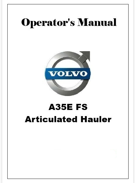 Volvo A35E FS Articulated Hauler Pdf Operator's Manual
