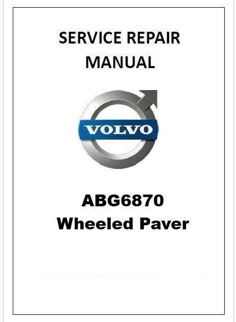 Volvo ABG6870 Wheeled Paver Pdf Repair Service Manual
