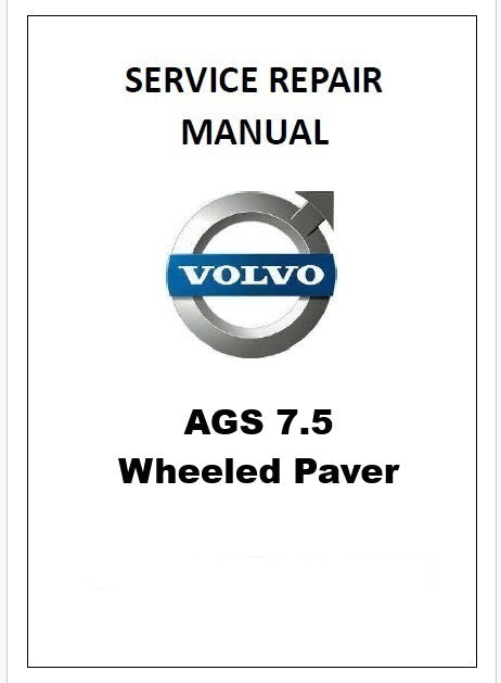 Volvo AGS 7.5 Wheeled Paver Pdf Repair Service Manual