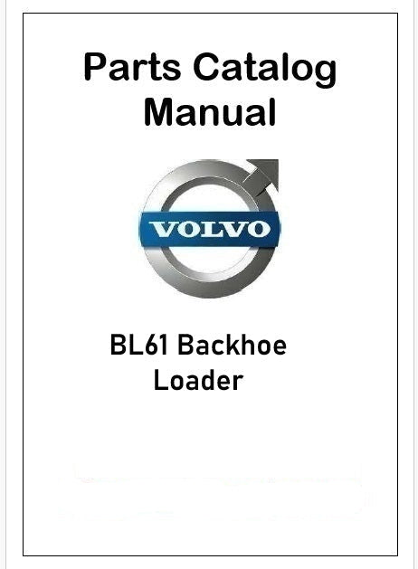 Volvo BL61 Backhoe Loader Pdf Parts Catalog Manual