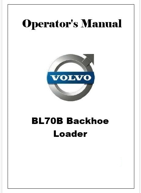 Volvo BL70B Backhoe Loader Pdf Operator's Manual