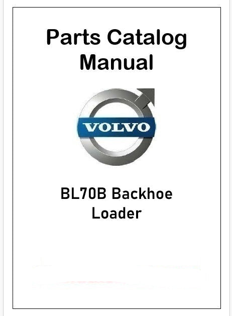 Volvo BL70B Backhoe Loader Pdf Parts Catalog Manual