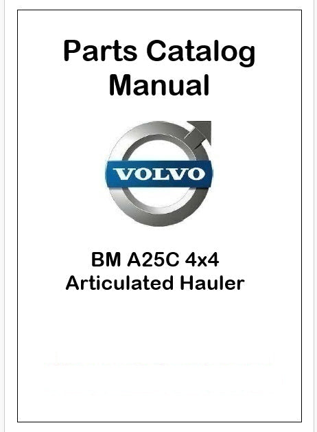 Volvo BM A25C 4x4 Articulated Hauler Pdf Parts Catalog Manual – Manualkarts
