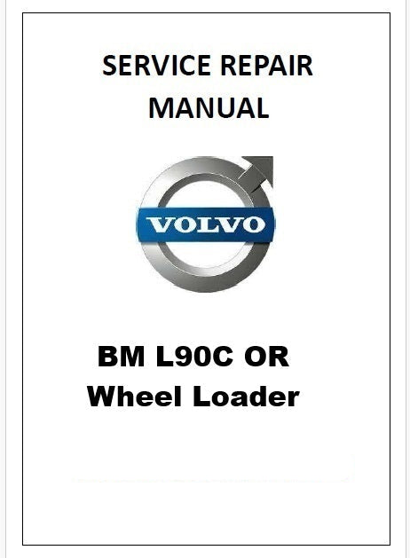 Volvo BM L90C OR Wheel Loader Pdf Repair Service Manual