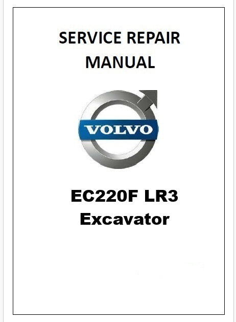 Volvo EC220F LR3 Excavator Pdf Repair Service Manual