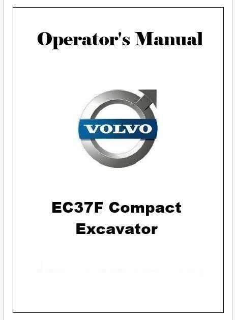 Volvo EC37F Compact Excavator Pdf Operator's Manual