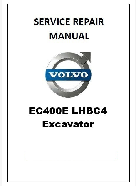 Volvo EC400E LHBC4 Excavator Pdf Repair Service Manual